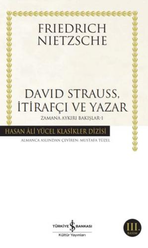Kurye Kitabevi - David Strauss İtirafçı ve Yazar-Zamana Aykırı Bakışla