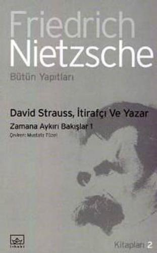 Kurye Kitabevi - David Strauss, İtirafçı ve Yazar