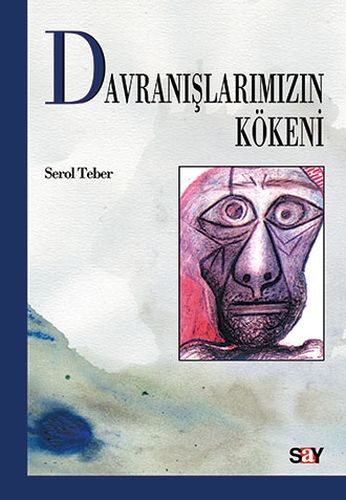 Davranışlarımızın Kökeni - Münzevi Kitabevi
