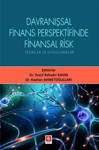 Kurye Kitabevi - Davranışsal Finans Perspektifinde Finansal Risk