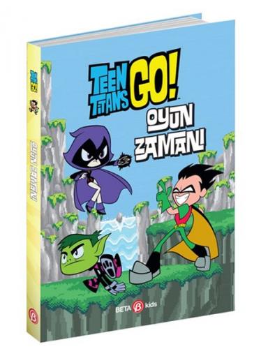 Kurye Kitabevi - DC Comics: Teen Titans Go! Oyun Zamanı!