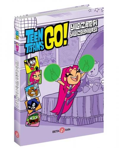 Kurye Kitabevi - DC Comics: Teen Titans Go! Yıldızateşi Yıldızbombası