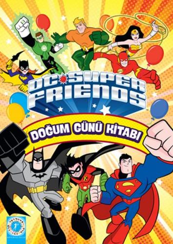 Kurye Kitabevi - Dc Super Friends Doğum Günü Kitabı