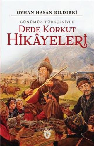 Kurye Kitabevi - Günümüz Türkçesiyle Dede Korkut Hikayeleri