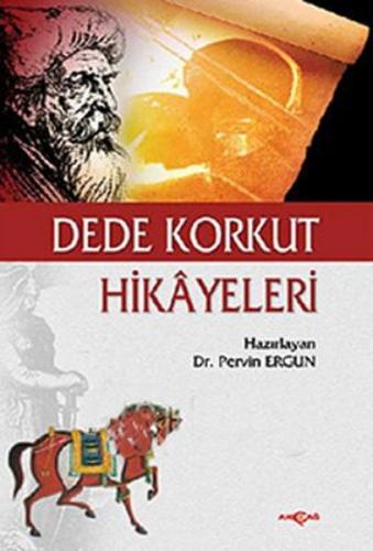 Dede Korkut Hikayeleri (Pervin Ergun)