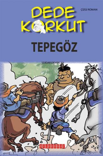Dede Korkut / Tepegöz (Çizgi Roman) - Münzevi Kitabevi