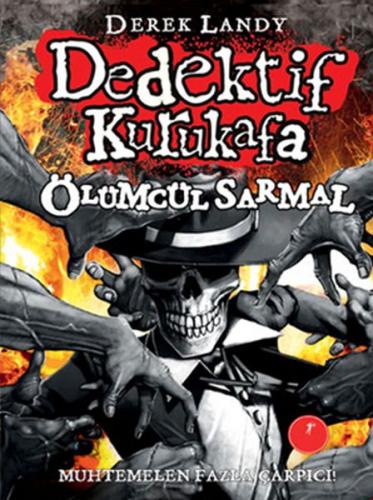 Kurye Kitabevi - Dedektif Kurukafa-5 : Ölümcül Sarmal - Karton Kapak