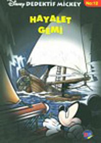 Dedektif Mickey 12 : Hayalet Gemi - Münzevi Kitabevi