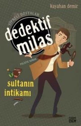 Kurye Kitabevi - Dedektif Milas Sultanın İntikamı