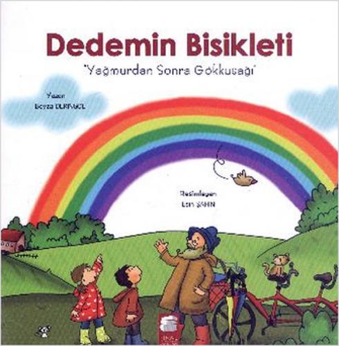 Dedemin Bisikleti 3 -  Yağmurdan Sonra Gökkuşağı