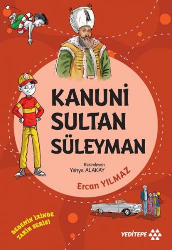 Kurye Kitabevi - Dedemin İzinde Tarih Serisi - Kanuni Sultan Süleyman