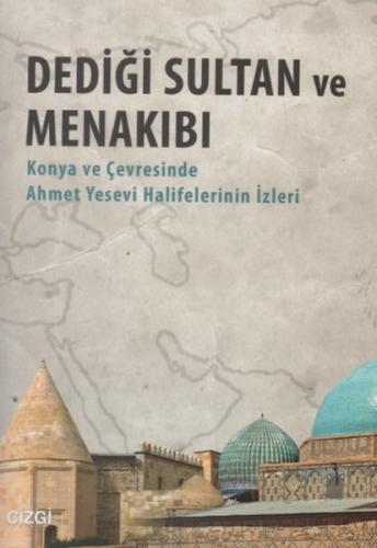 Dediği Sultan ve Menakıbı - Münzevi Kitabevi