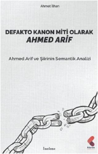 Kurye Kitabevi - Defakto Kanon Miti Olarak Ahmed Arif