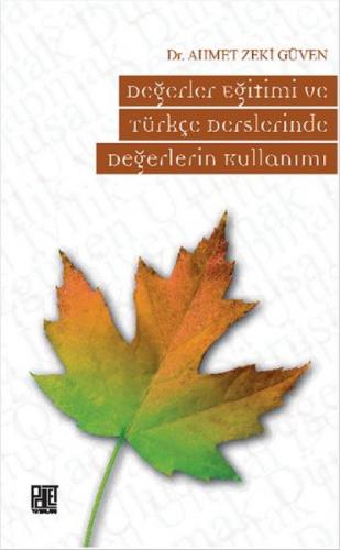 Kurye Kitabevi - Degerler Egitimi ve Türkçe Derslerinde Degerlerin Kul