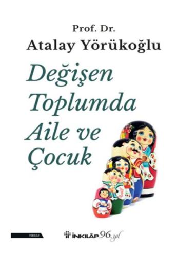 Değişen Toplumda Aile ve Çocuk - Münzevi Kitabevi