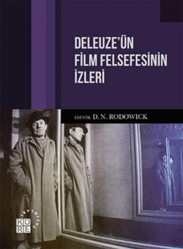 Kurye Kitabevi - Deleuze’ün Film Felsefesinin İzleri