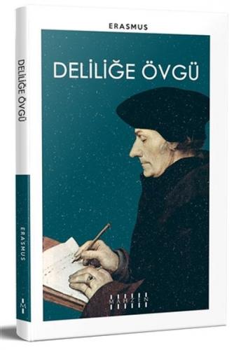 Deliliğe Övgü - Münzevi Kitabevi