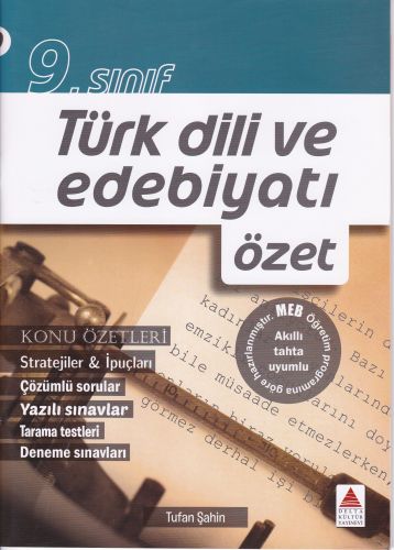 Kurye Kitabevi - Delta 9. Sınıf Türk Dili ve Edebiyatı Özet