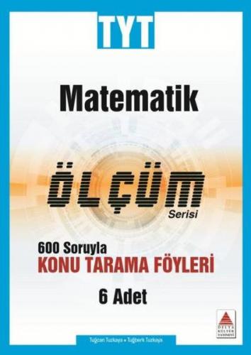 Delta TYT Matematik Konu Tarama Fasikülleri Ölçüm Serisi (Yeni) - Münz