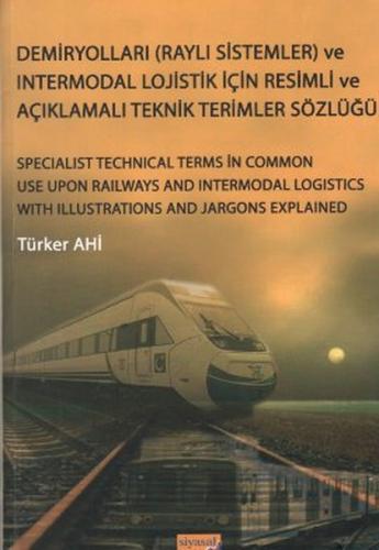 Kurye Kitabevi - Demiryolları Raylı Sistemler ve Intermodal Lojistik İ