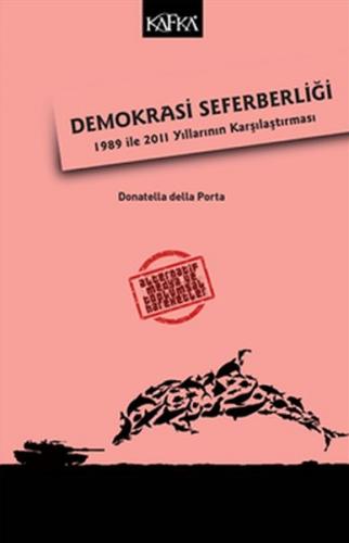 Kurye Kitabevi - Demokrasi Seferberliği 1989 ile 2011 Yıllarının Karşı