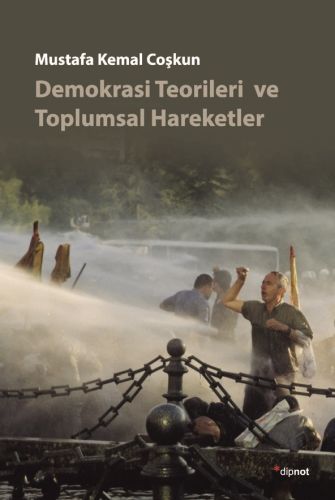 Kurye Kitabevi - Demokrasi Teorileri ve Toplumsal Hareketler