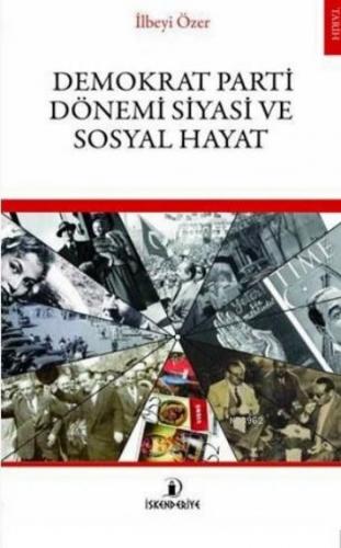 Demokrat Parti Dönemi ve Siyasi Sosyal Hayat - Münzevi Kitabevi