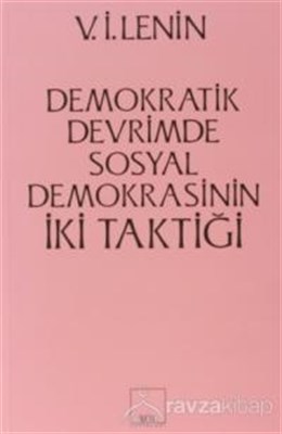 Kurye Kitabevi - Demokratik Devrimde Sosyal Demokrasinin Iki Taktigi