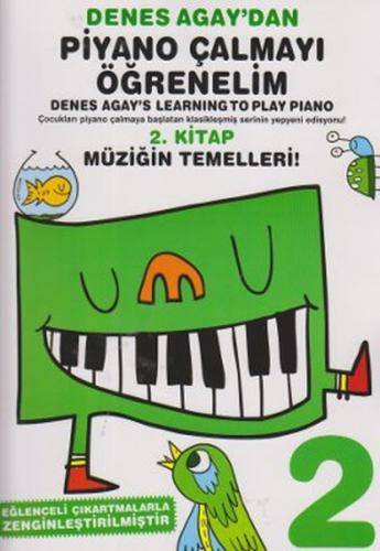 Kurye Kitabevi - IADESİZ-Denes Agay'dan Piyano Çalmayı Öğrenelim 2. Ki