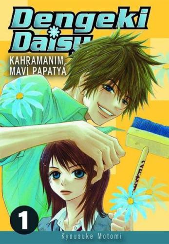 Kurye Kitabevi - Dengeki Daisy Cilt 1 - Kahramanım Mavi Papatya