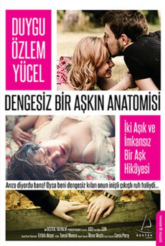 Dengesiz Bir Aşkın Anatomisi - Münzevi Kitabevi