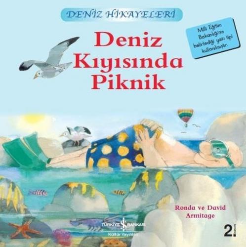 Deniz Kıyısında Piknik-Deniz Hikayeleri-İlk Okuma Kitaplarım - Münzevi