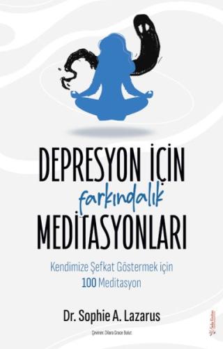Kurye Kitabevi - Depresyon için Farkındalık Meditasyonları