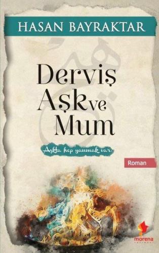 Derviş Aşk ve Mum - Münzevi Kitabevi