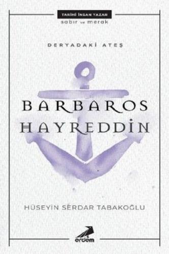 Kurye Kitabevi - Deryadaki Ateş-Barbaros Hayreddin