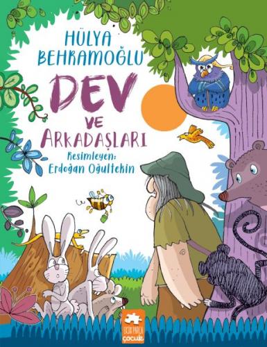 Dev ve Arkadaşları - Münzevi Kitabevi