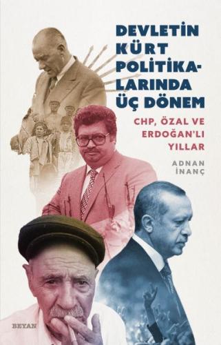 Kurye Kitabevi - Devletin Kürt Politikalarında Üç Dönem CHP, Özal ve E