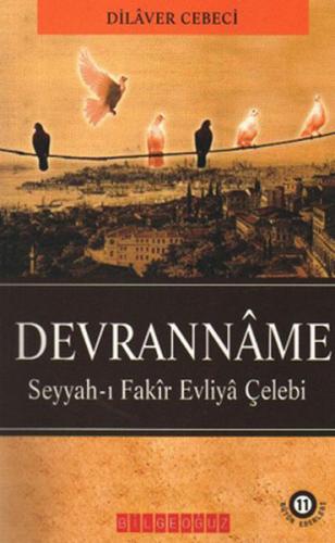 Kurye Kitabevi - Devranname "Seyyah-ı Fakir Evliya Çelebi"