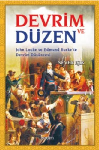 Kurye Kitabevi - Devrim ve Düzen-John Locke ve Edmund Burkete Devrim D