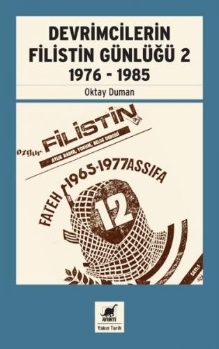 Devrimcilerin Filistin Günlüğü 2 - 1976 - 1985 - Münzevi Kitabevi
