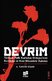 Kurye Kitabevi - Devrim Türkiye Halk Kurtuluş Ordusunun Kuruluşu ve Kı