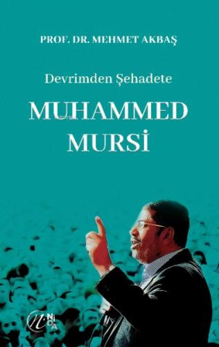 Kurye Kitabevi - Devrimden Şehadete Muhammed Mursi