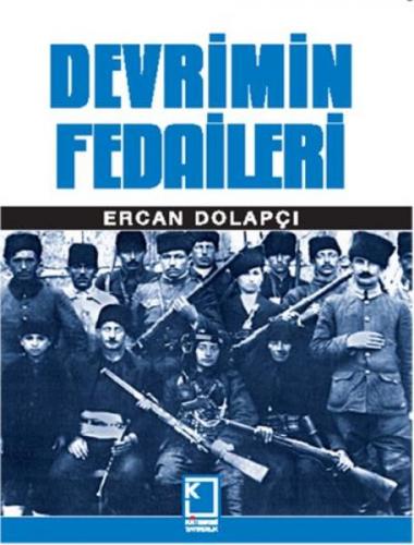 Devrimin Fedaileri - Münzevi Kitabevi
