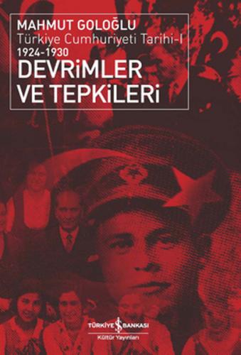 Kurye Kitabevi - Türkiye Cumhuriyeti Tarihi-1: Devrimler ve Tepkileri