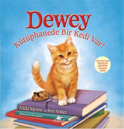 Dewey  Kütüphanede Bir Kedi Var!