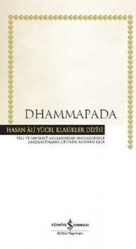Dhammapada - Hasan Ali Yücel Klasikleri (Ciltli)