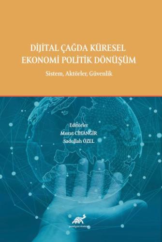 Kurye Kitabevi - Dijital Çağda Küresel Ekonomi Politik Dönüşüm