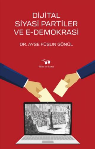 Kurye Kitabevi - Dijital Siyasi Partiler ve E-Demokrasi