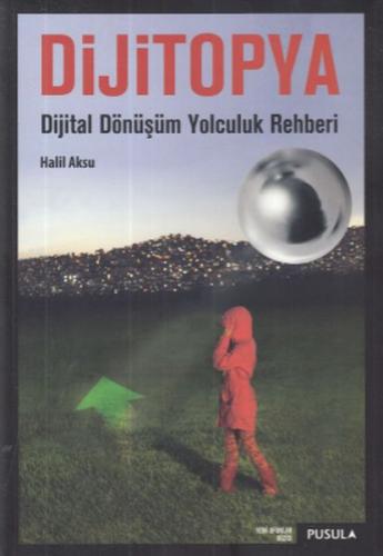 Kurye Kitabevi - Dijitopya-Dijital Dönüşüm Yolculuk Rehberi