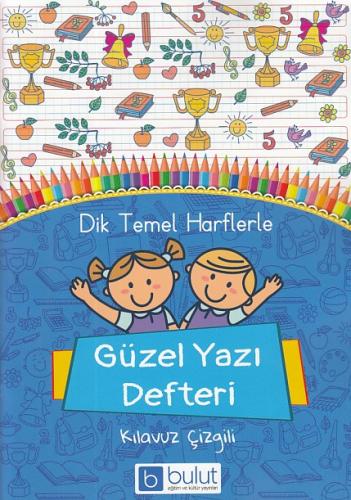 Dik Temel Harflerle Güzel Yazı Defteri (A4)